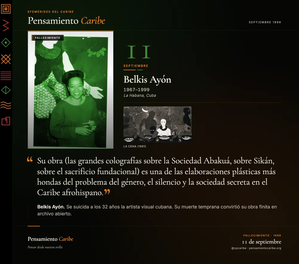 Efeméride: Belkis Ayón, 11 de septiembre de 1999. La Habana, Cuba. Artista visual cubana, autora de grandes colografías sobre la Sociedad Abakuá y el mito de Sikán.
